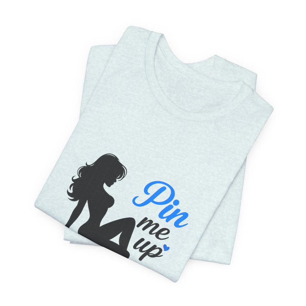 Pin Me Up Graphic Tee- Funny Peptide Tshirt for women